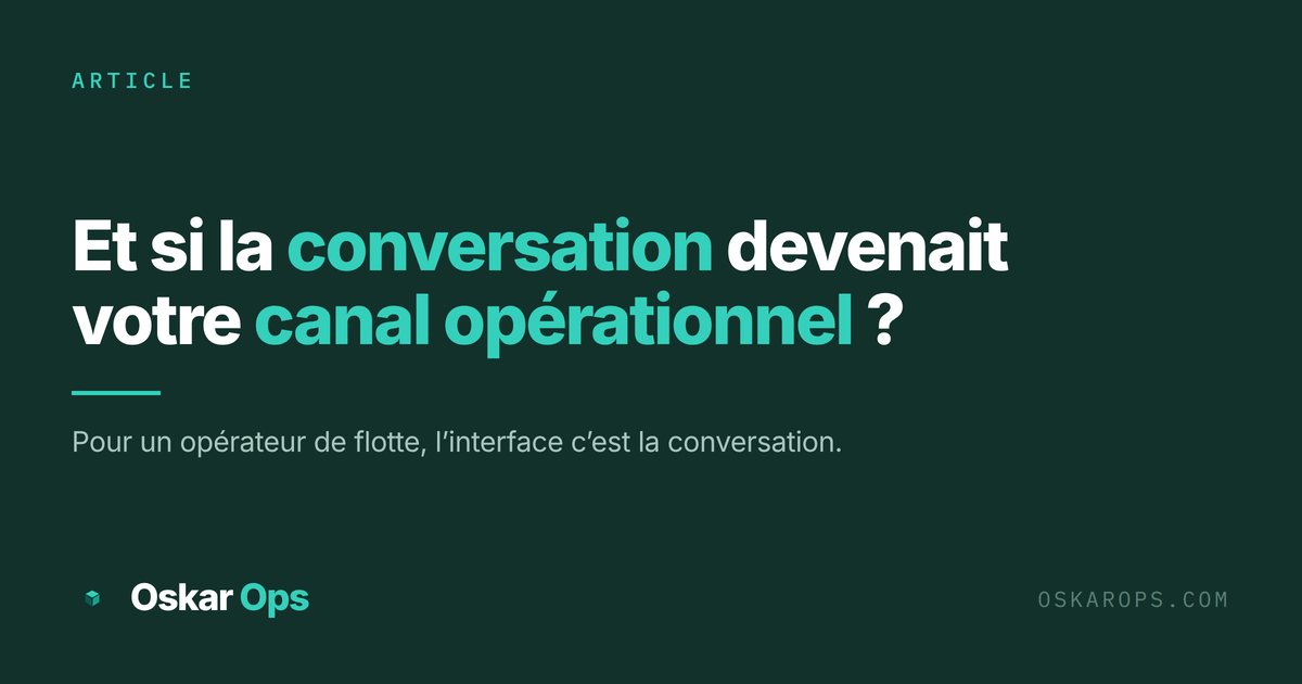 Faire de WhatsApp le canal opérationnel d'un opérateur de flotte