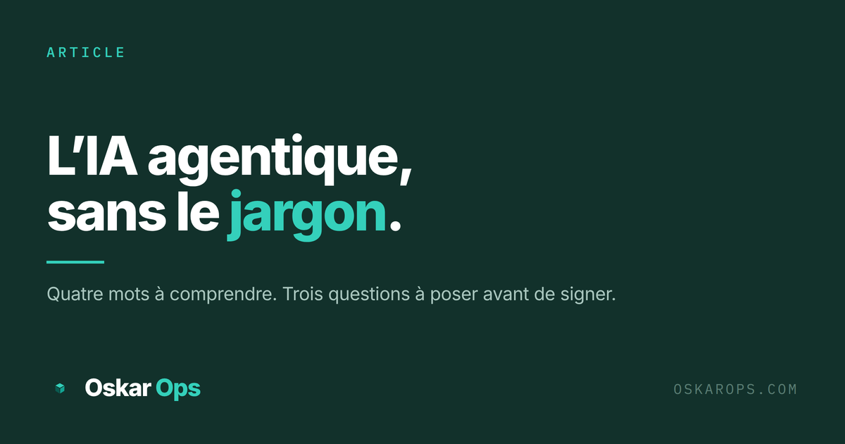 Le vocabulaire 2026 de l'IA agentique : ce que les dirigeants industriels doivent comprendre (et ce qu'ils peuvent ignorer)